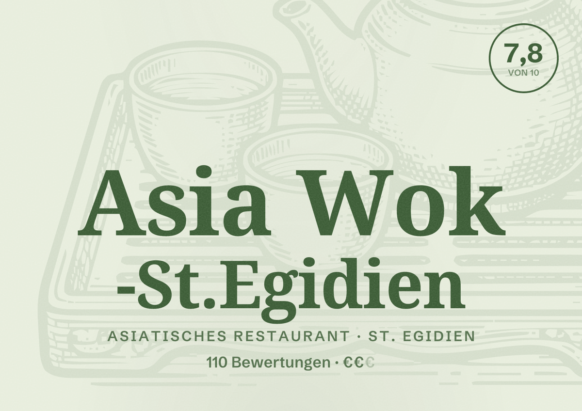 Illustriertes Poster von Asia Wok -St.Egidien, Asiatisches Restaurant in St. Egidien: Bewertung 7,8 von 10 aus 110 Bewertungen, Preisniveau €€