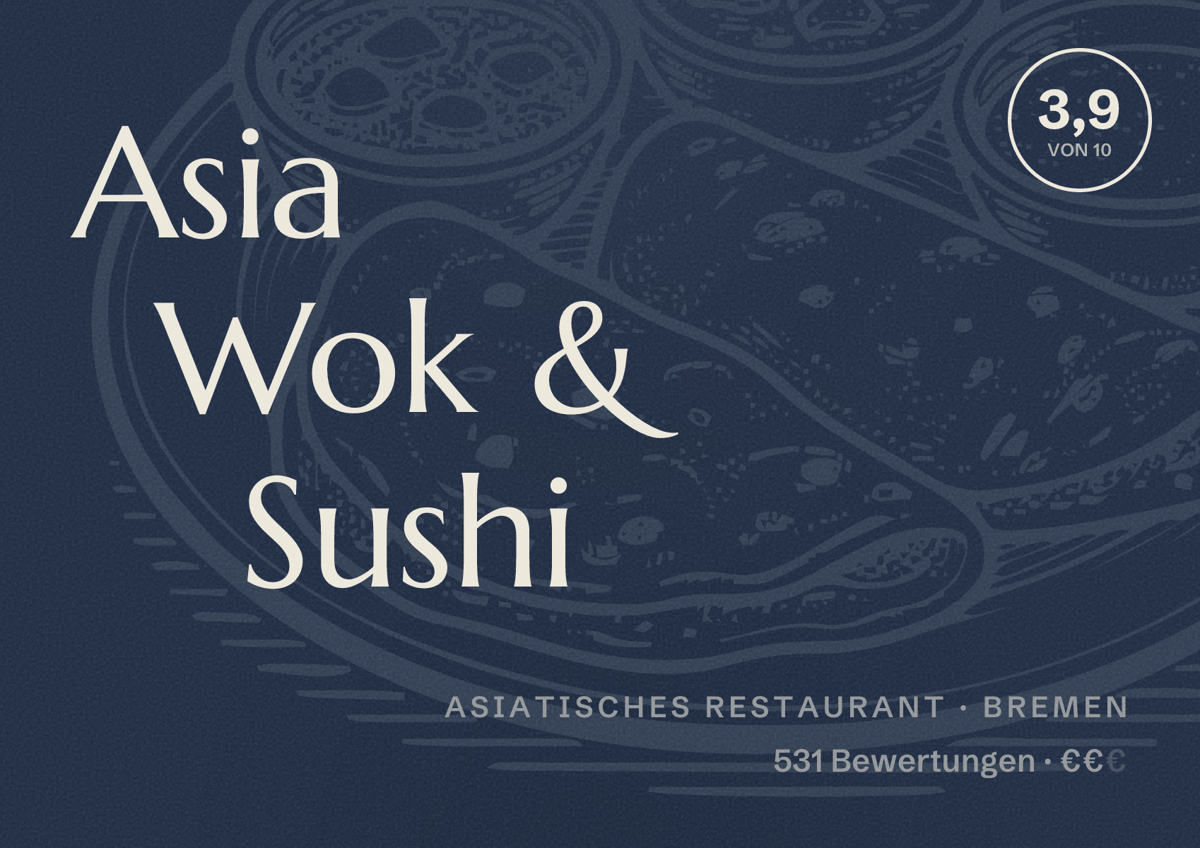 Illustriertes Poster von Asia Wok & Sushi, Asiatisches Restaurant in Bremen: Bewertung 3,9 von 10 aus 531 Bewertungen, Preisniveau €€