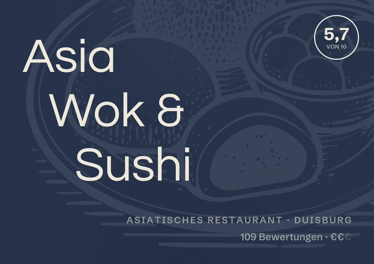 Illustriertes Poster von Asia Wok & Sushi, Asiatisches Restaurant in Duisburg: Gästebewertung 5,7 von 10 aus 109 Bewertungen