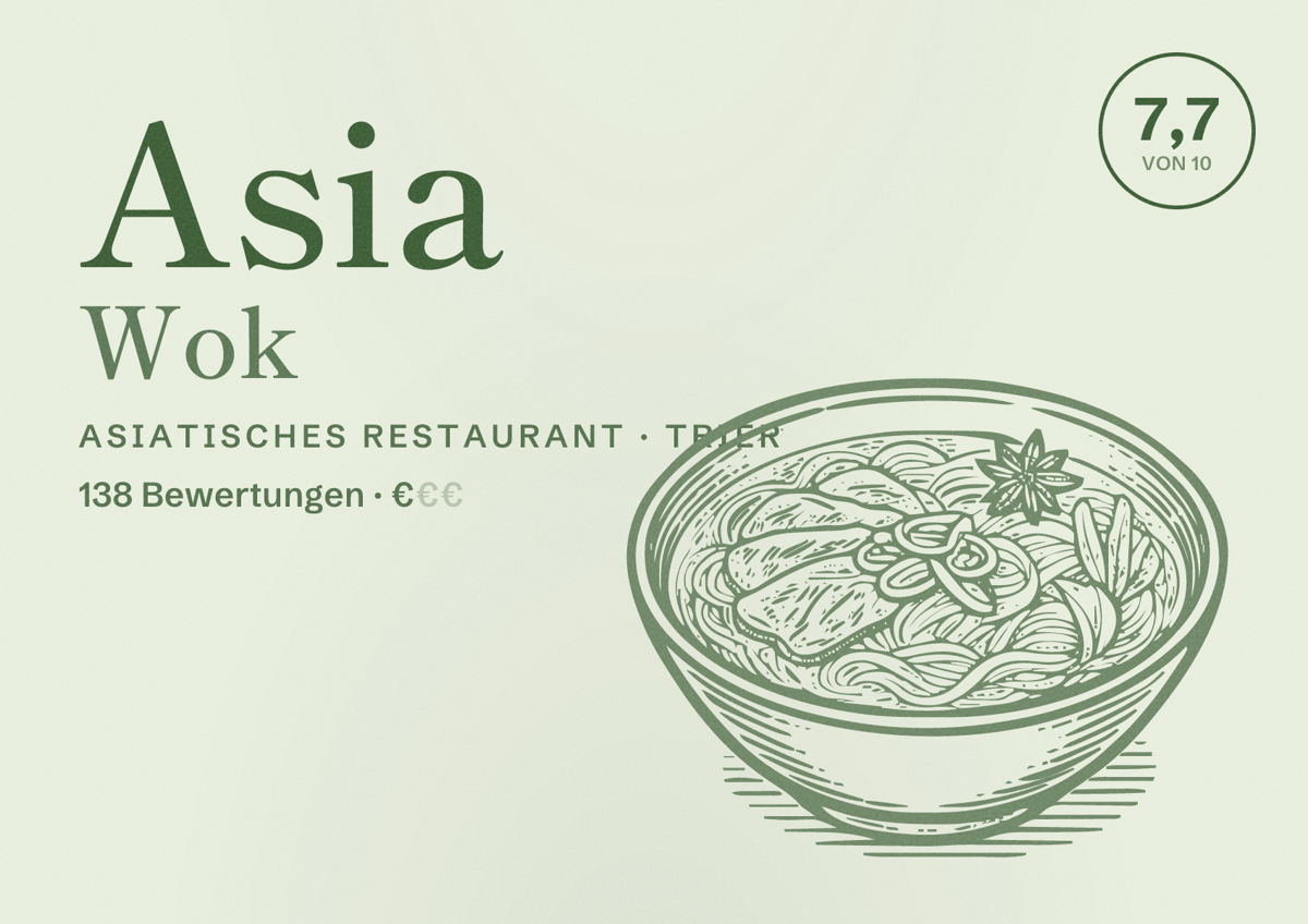 Illustriertes Poster von Asia Wok, Asiatisches Restaurant in Trier: Bewertung 7,7 von 10 aus 138 Bewertungen, Preisniveau €