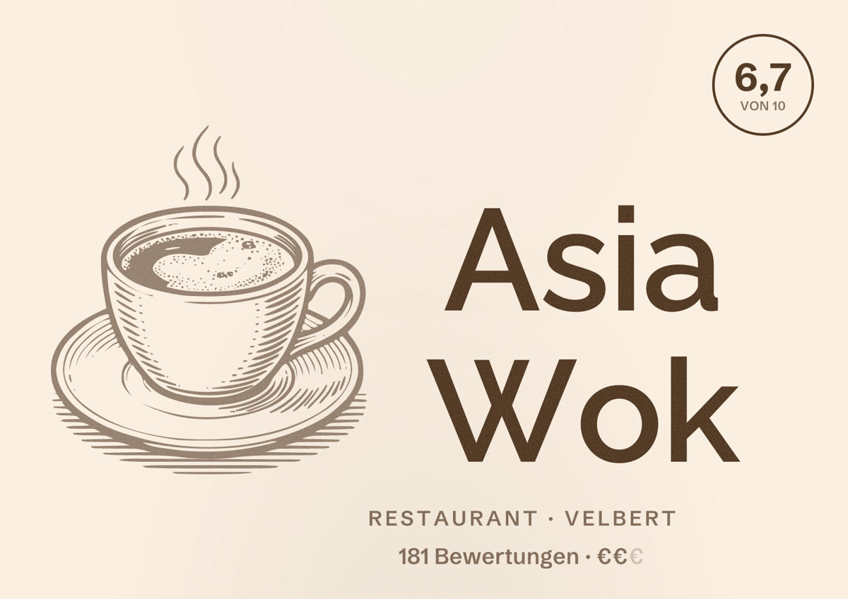 Illustriertes Poster von Asia Wok, Restaurant in Velbert: Bewertung 6,7 von 10 aus 181 Bewertungen, Preisniveau €€