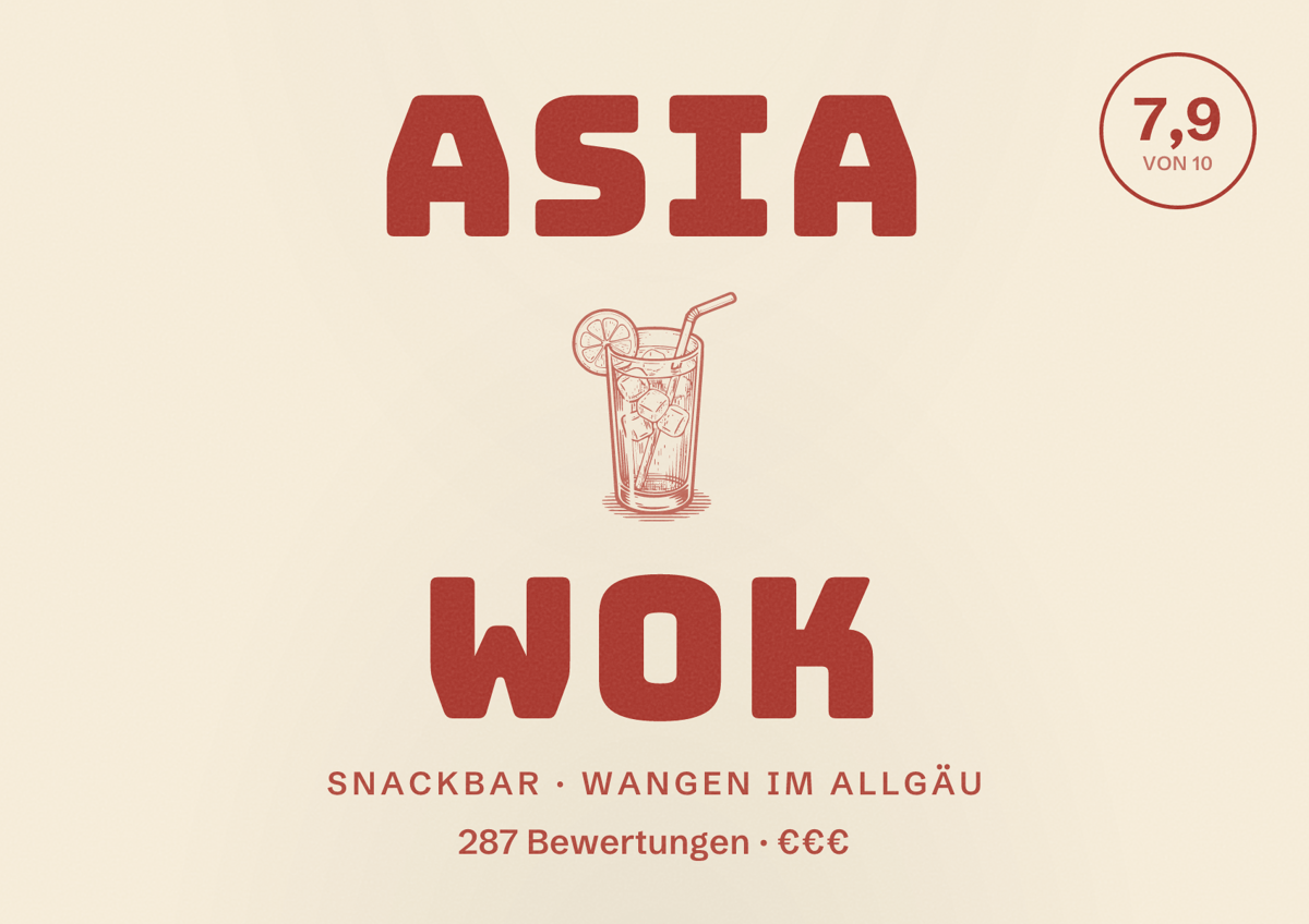 Illustriertes Poster von Asia Wok, Snackbar in Wangen im Allgäu: Bewertung 7,9 von 10 aus 287 Bewertungen, Preisniveau €€€