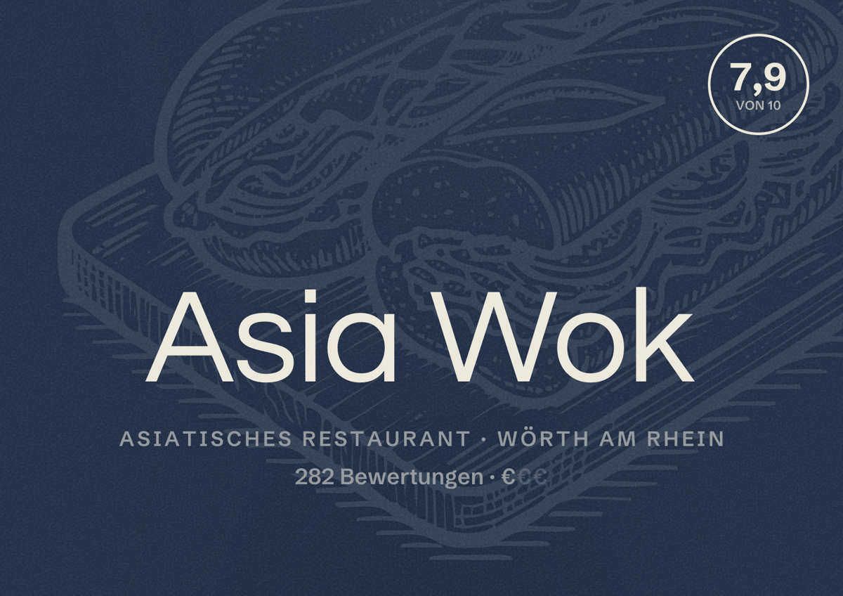 Illustriertes Poster von Asia Wok, Asiatisches Restaurant in Wörth am Rhein: Bewertung 7,9 von 10 aus 282 Bewertungen, Preisniveau €