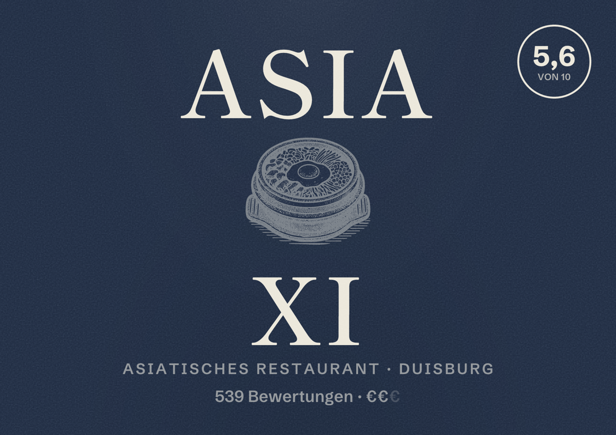 Illustriertes Poster von Asia Xi, Asiatisches Restaurant in Duisburg: Bewertung 5,6 von 10 aus 539 Bewertungen, Preisniveau €€