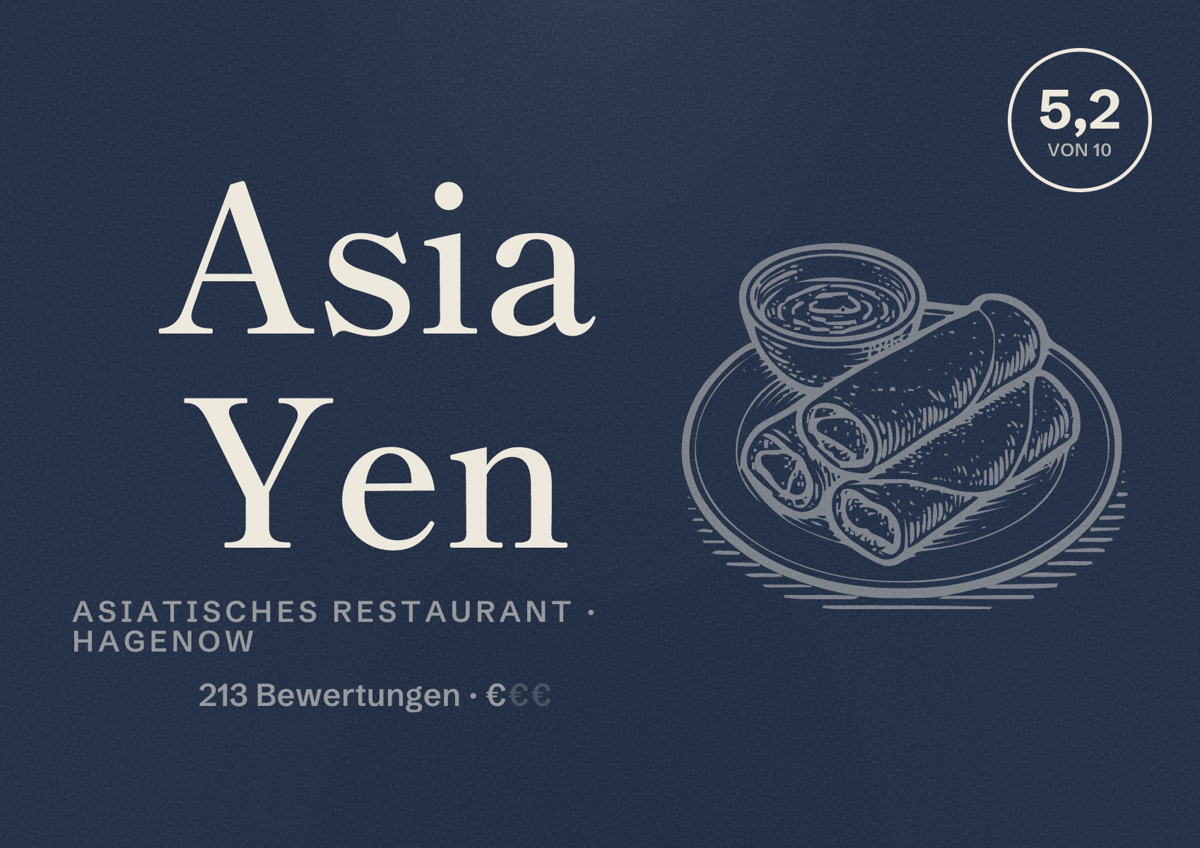 Illustriertes Poster von Asia Yen, Asiatisches Restaurant in Hagenow: Bewertung 5,2 von 10 aus 213 Bewertungen, Preisniveau €