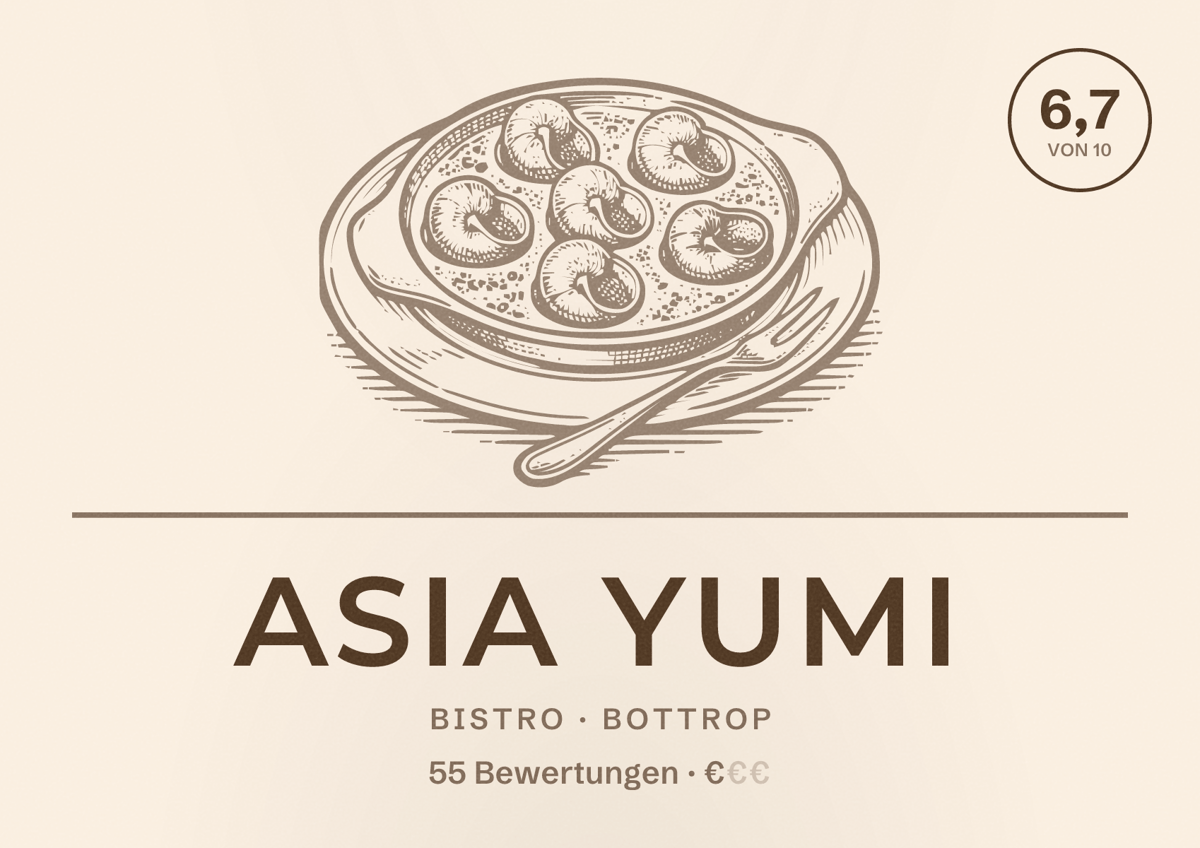 Illustriertes Poster von Asia Yumi, Bistro in Bottrop: Bewertung 6,7 von 10 aus 55 Bewertungen, Preisniveau €
