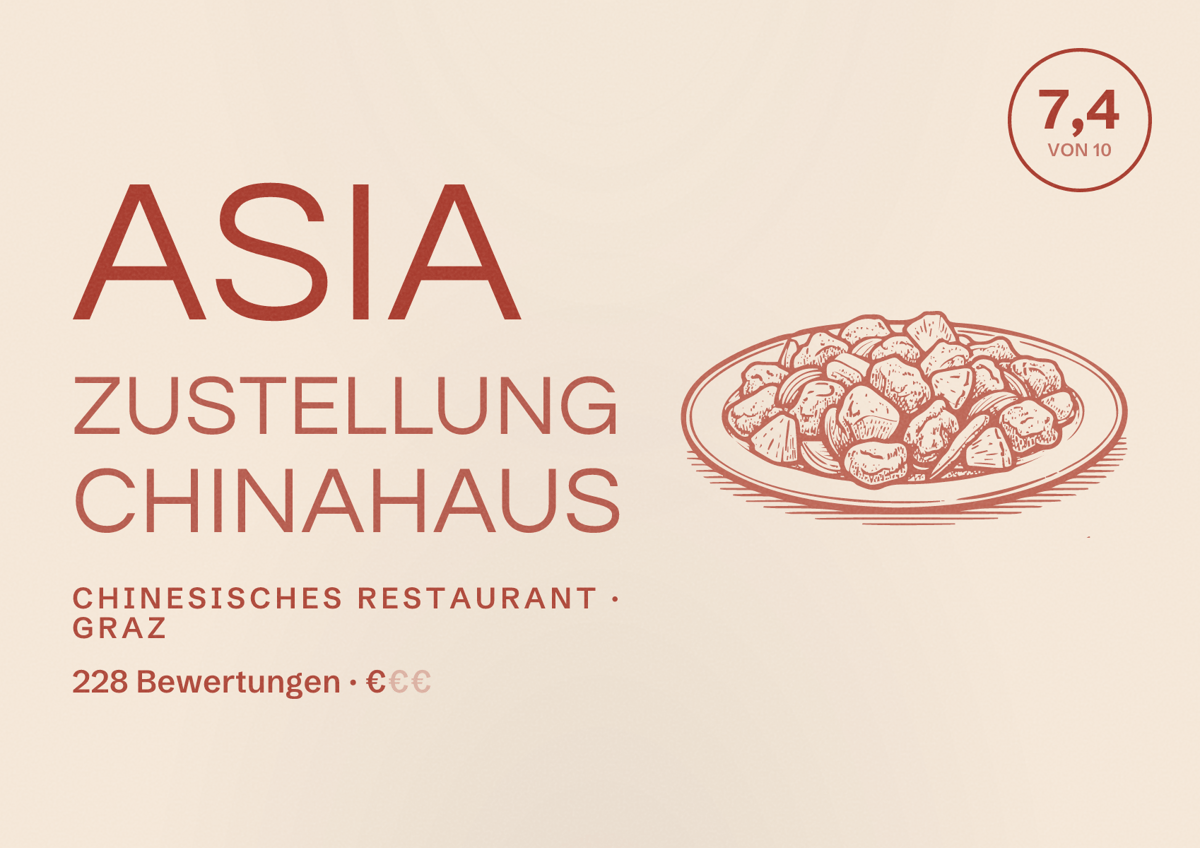 Illustriertes Poster von Asia zustellung Chinahaus, Chinesisches Restaurant in Graz: Bewertung 7,4 von 10 aus 228 Bewertungen, Preisniveau €