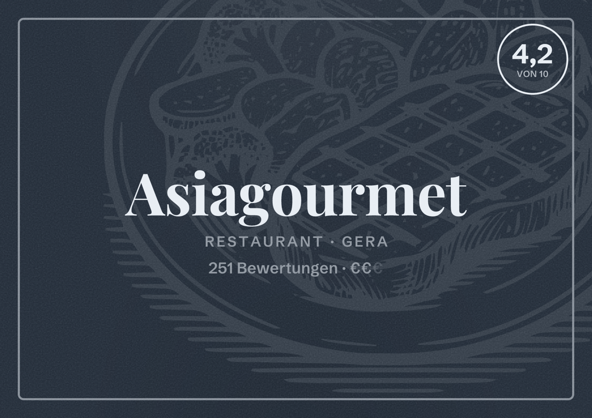 Illustriertes Poster von Asiagourmet, Restaurant in Gera: Bewertung 4,2 von 10 aus 251 Bewertungen, Preisniveau €€