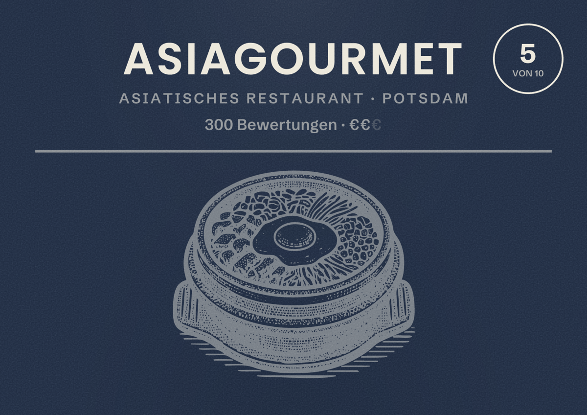 Illustriertes Poster von Asiagourmet, Asiatisches Restaurant in Potsdam: Bewertung 5 von 10 aus 300 Bewertungen, Preisniveau €€