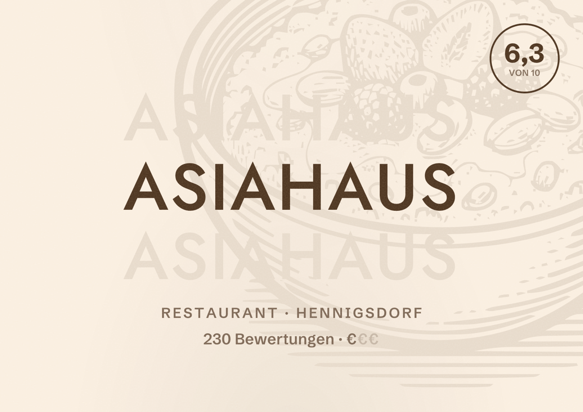 Illustriertes Poster von Asiahaus, Restaurant in Hennigsdorf: Bewertung 6,3 von 10 aus 230 Bewertungen, Preisniveau €