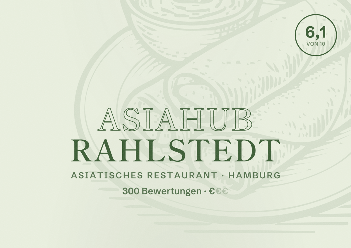 Illustriertes Poster von Asiahub Rahlstedt, Asiatisches Restaurant in Hamburg: Bewertung 6,1 von 10 aus 300 Bewertungen, Preisniveau €