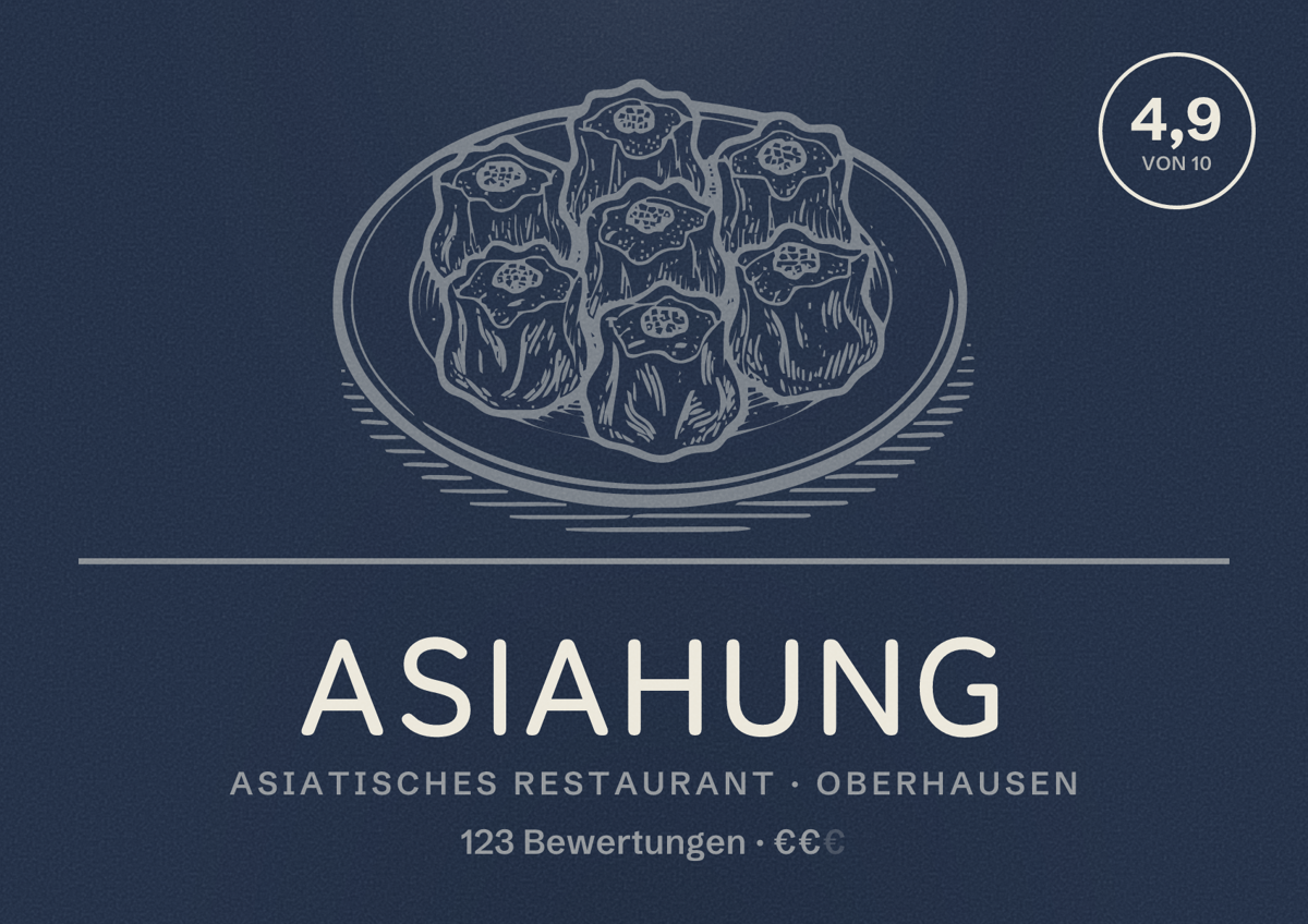 Illustriertes Poster von Asiahung, Asiatisches Restaurant in Oberhausen: Bewertung 4,9 von 10 aus 123 Bewertungen, Preisniveau €€