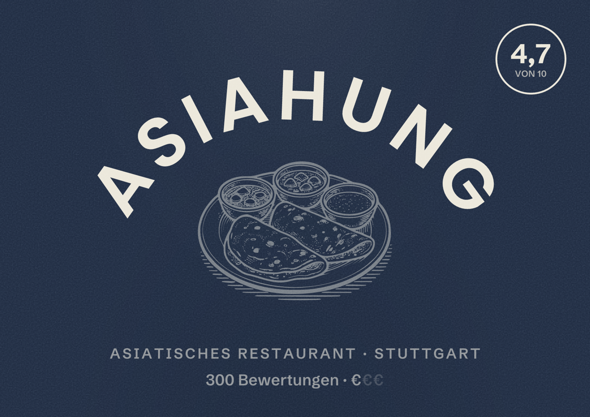 Illustriertes Poster von asiahung, Asiatisches Restaurant in Stuttgart: Bewertung 4,7 von 10 aus 300 Bewertungen, Preisniveau €