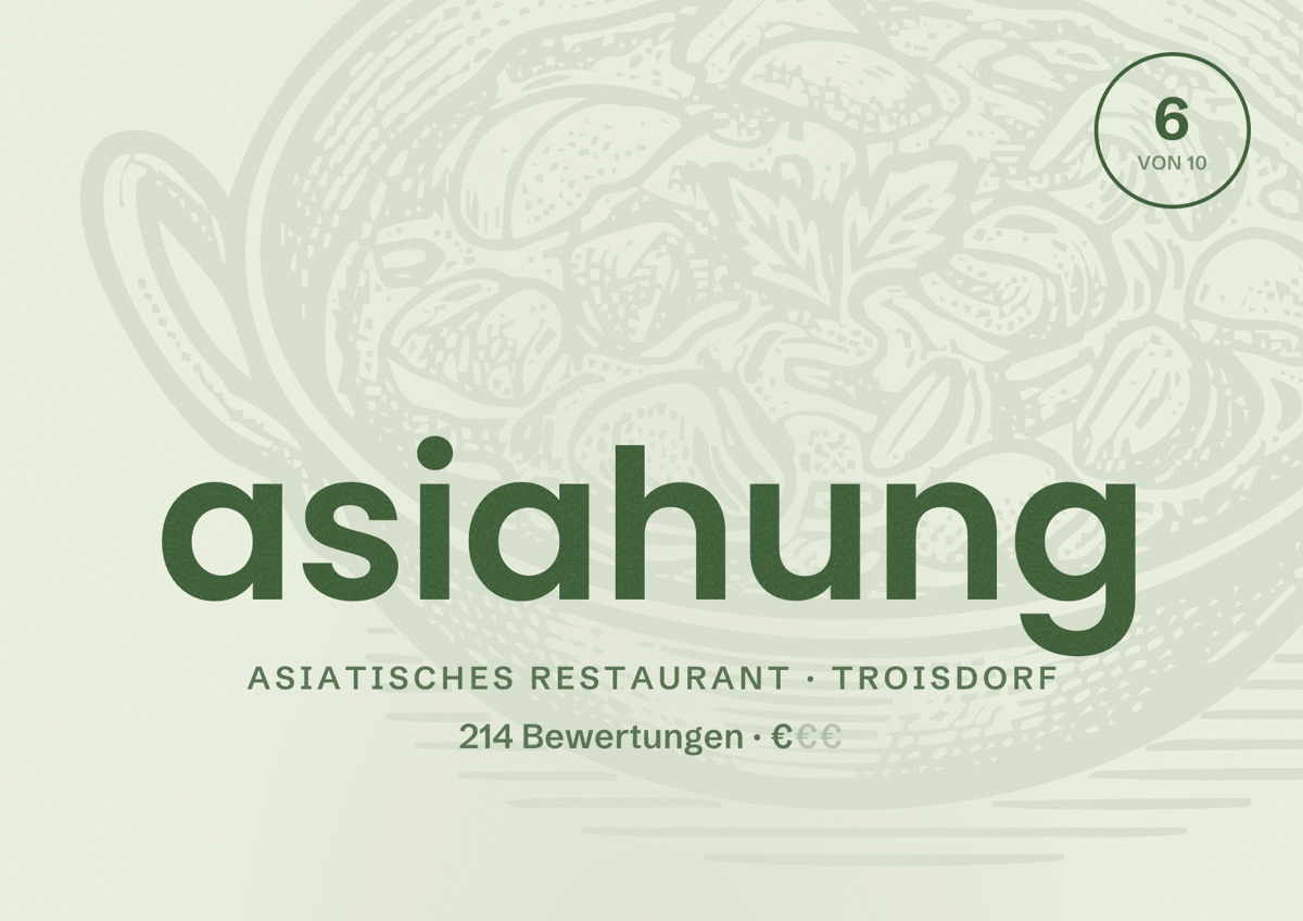 Illustriertes Poster von asiahung, Asiatisches Restaurant in Troisdorf: Bewertung 6 von 10 aus 214 Bewertungen, Preisniveau €