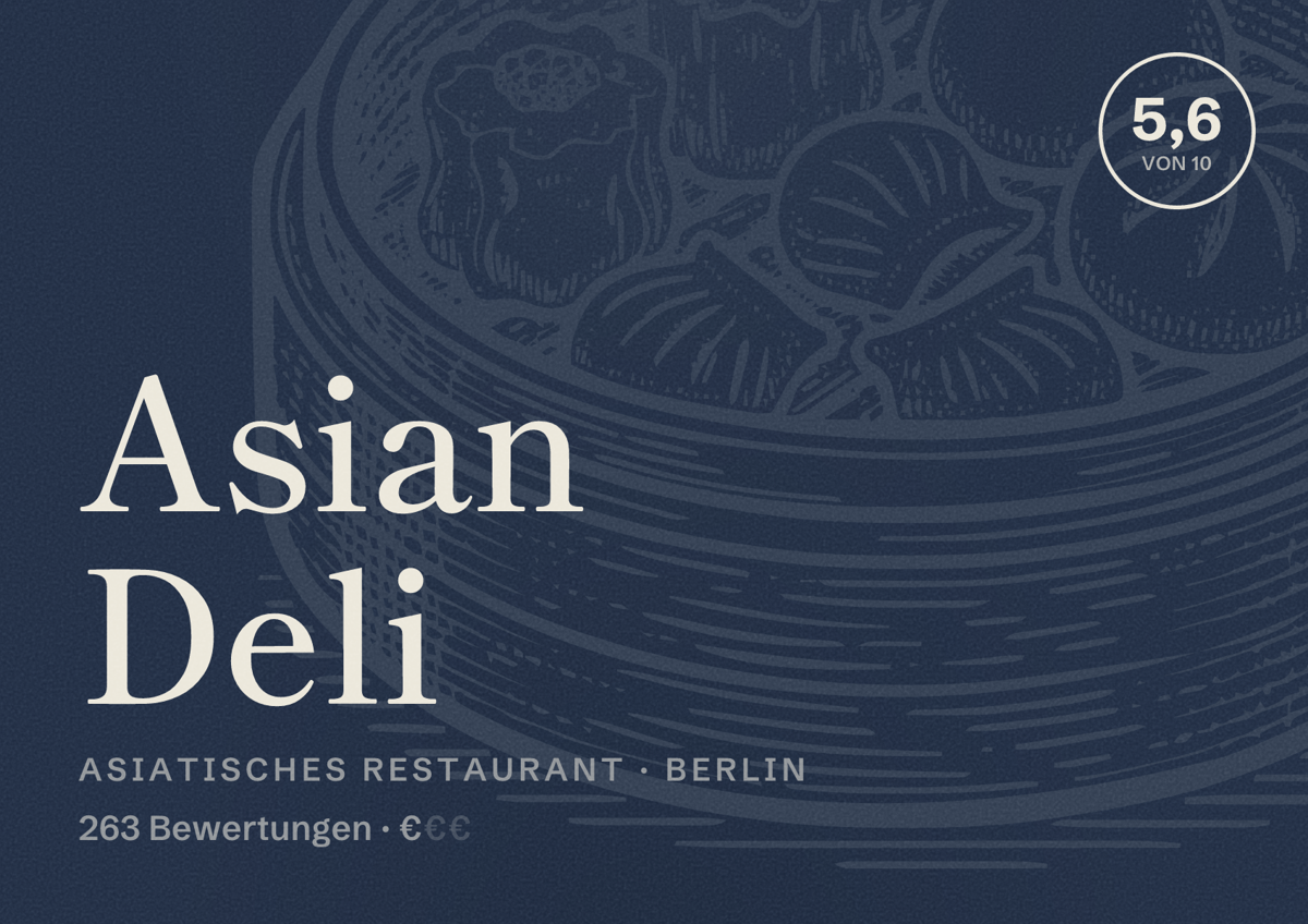 Illustriertes Poster von Asian Deli, Asiatisches Restaurant in Berlin: Bewertung 5,6 von 10 aus 263 Bewertungen, Preisniveau €