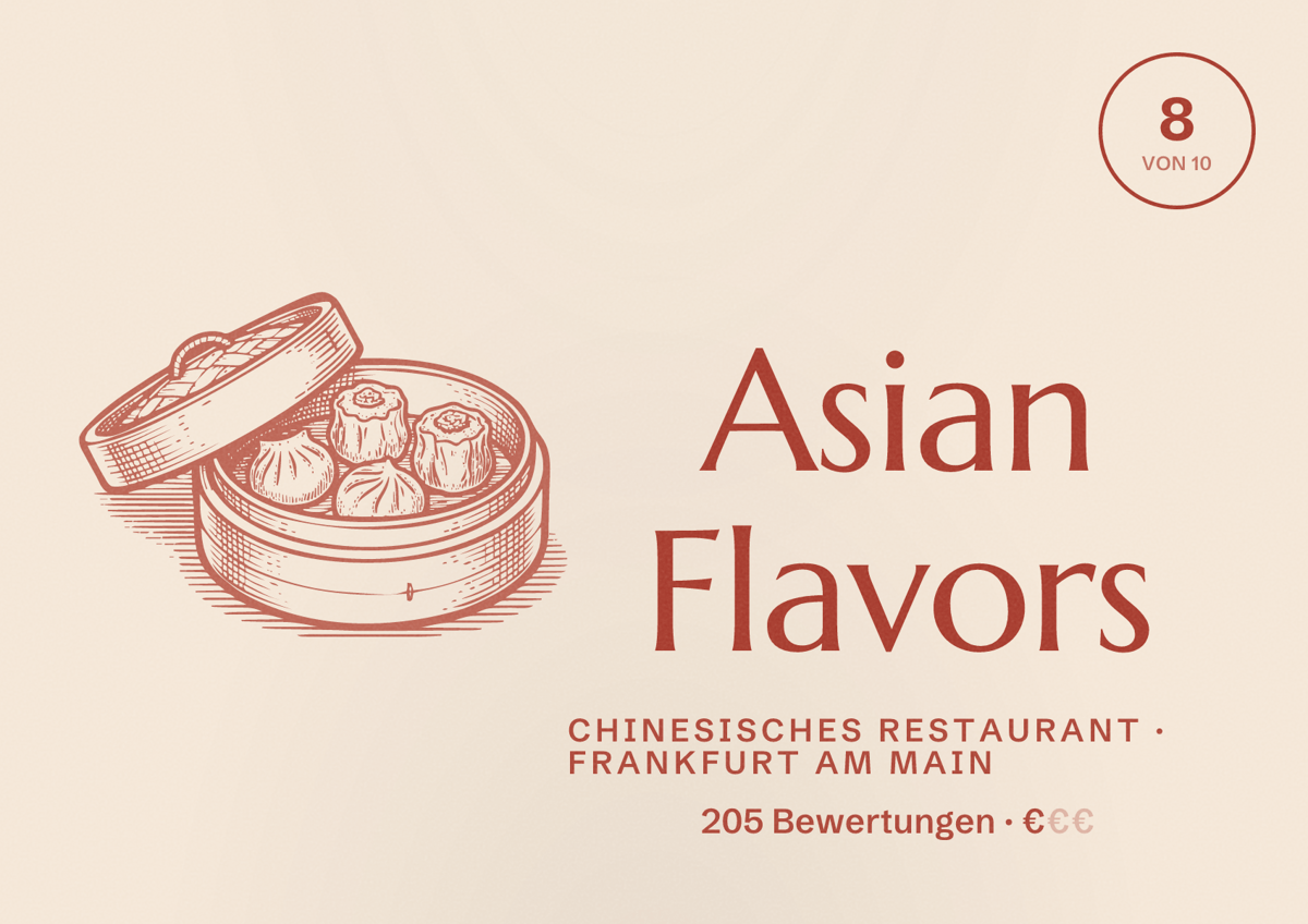 Illustriertes Poster von Asian Flavors, Chinesisches Restaurant in Frankfurt am Main: Bewertung 8,0 von 10 aus 205 Bewertungen, Preisniveau €