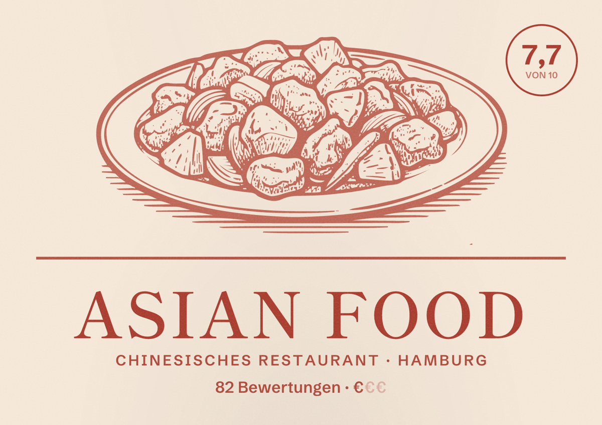 Illustriertes Poster von Asian Food, Chinesisches Restaurant in Hamburg: Bewertung 7,7 von 10 aus 82 Bewertungen, Preisniveau €