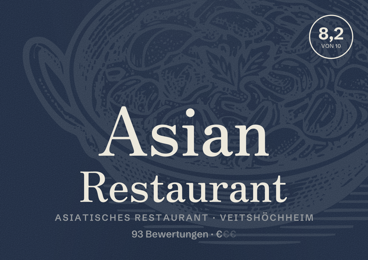 Illustriertes Poster von Asian Restaurant, Asiatisches Restaurant in Veitshöchheim: Bewertung 8,2 von 10 aus 93 Bewertungen, Preisniveau €