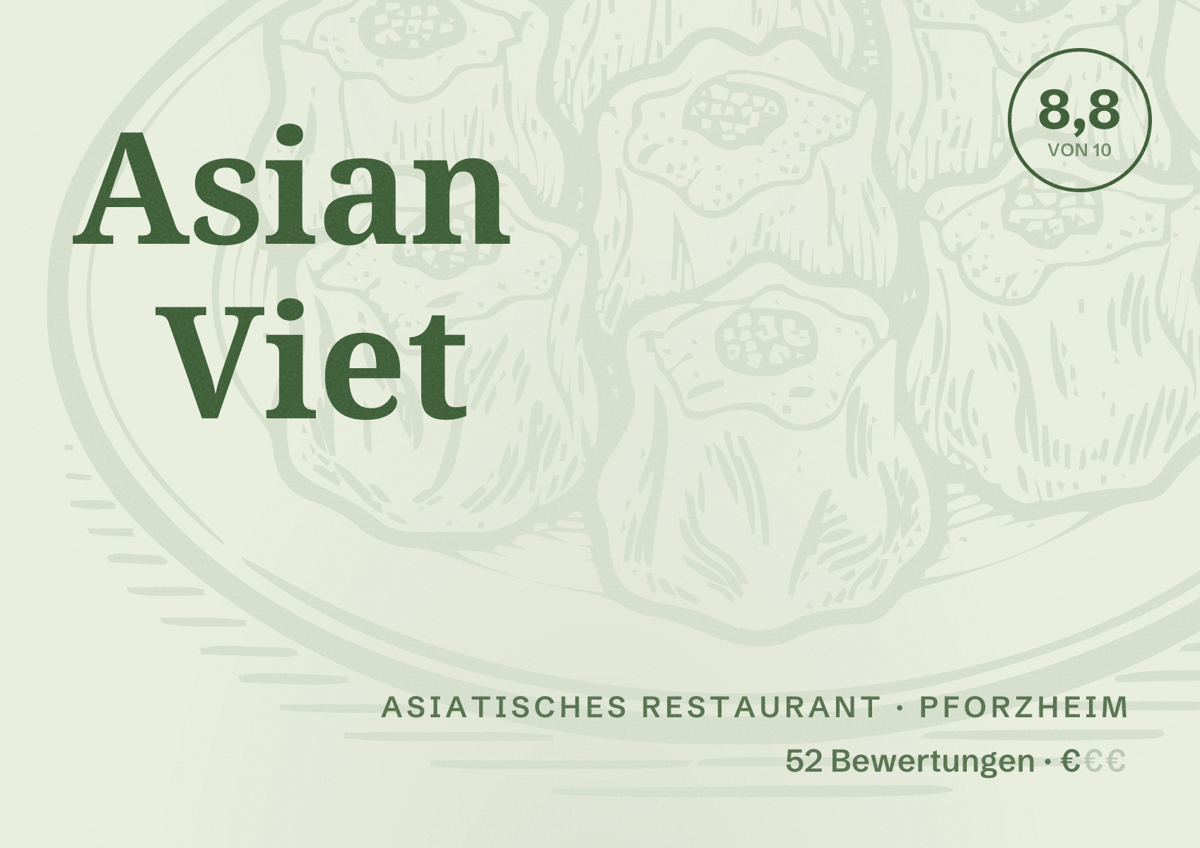 Illustriertes Poster von Asian Viet, Asiatisches Restaurant in Pforzheim: Bewertung 8,8 von 10 aus 52 Bewertungen, Preisniveau €