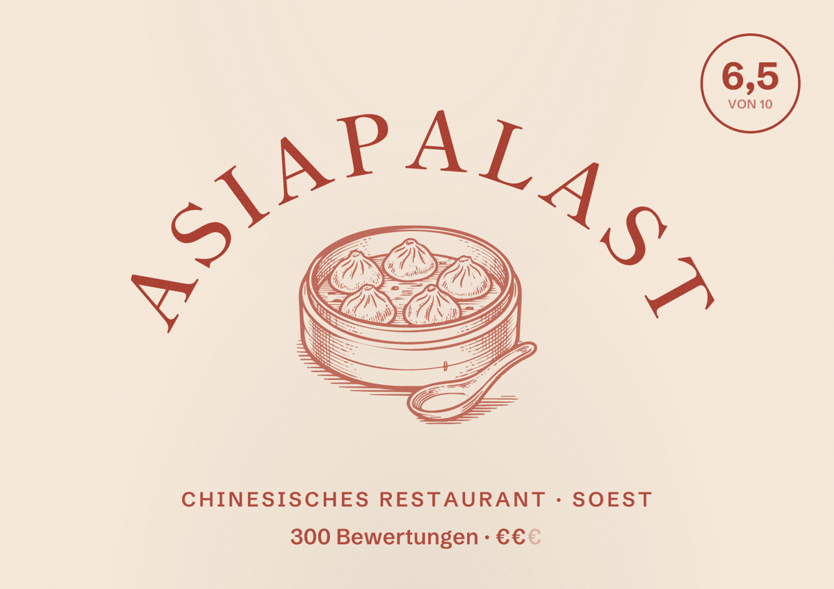 Illustriertes Poster von Asiapalast, Chinesisches Restaurant in Soest: Bewertung 6,5 von 10 aus 300 Bewertungen, Preisniveau €€