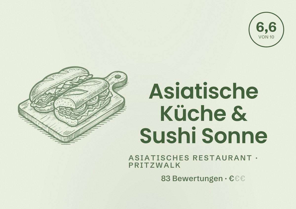 Illustriertes Poster von Asiatische Küche & Sushi Sonne, Asiatisches Restaurant in Pritzwalk: Bewertung 6,6 von 10 aus 83 Bewertungen, Preisniveau €