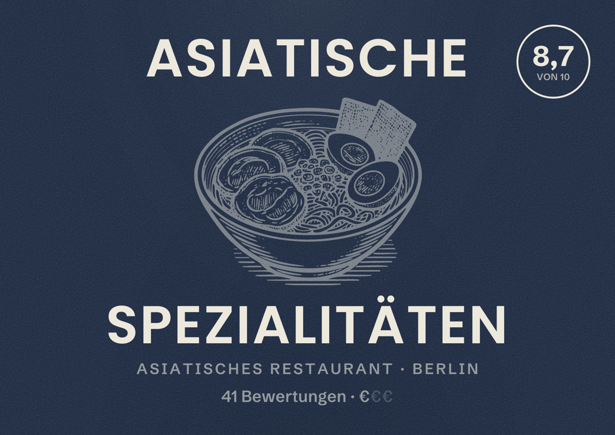 Illustriertes Poster von Asiatische Spezialitäten, Asiatisches Restaurant in Berlin: Bewertung 8,7 von 10 aus 41 Bewertungen, Preisniveau €