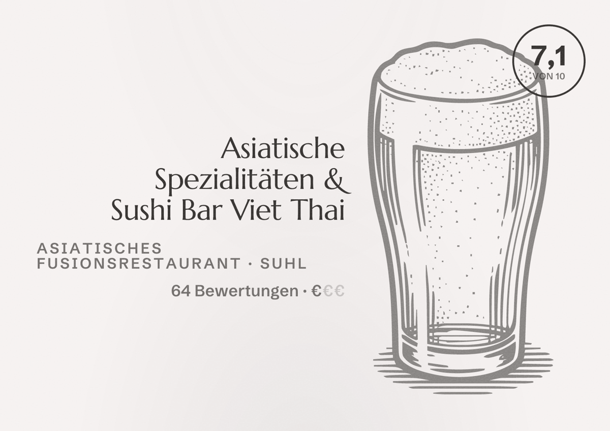 Illustriertes Poster von Asiatische Spezialitäten & Sushi Bar Viet Thai, Asiatisches Fusionsrestaurant in Suhl: Bewertung 7,1 von 10 aus 64 Bewertungen, Preisniveau €