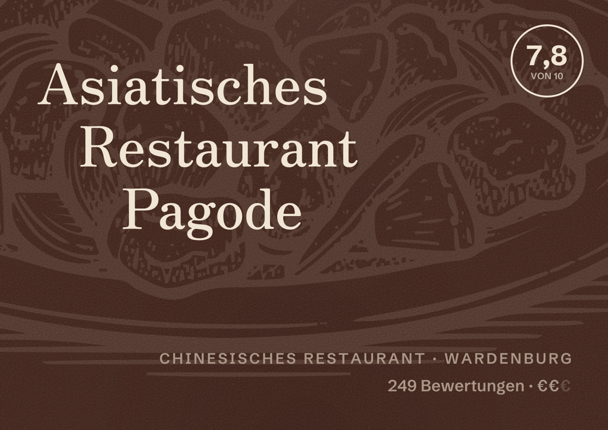 Illustriertes Poster von Asiatisches Restaurant Pagode, Chinesisches Restaurant in Wardenburg: Bewertung 7,8 von 10 aus 249 Bewertungen, Preisniveau €€