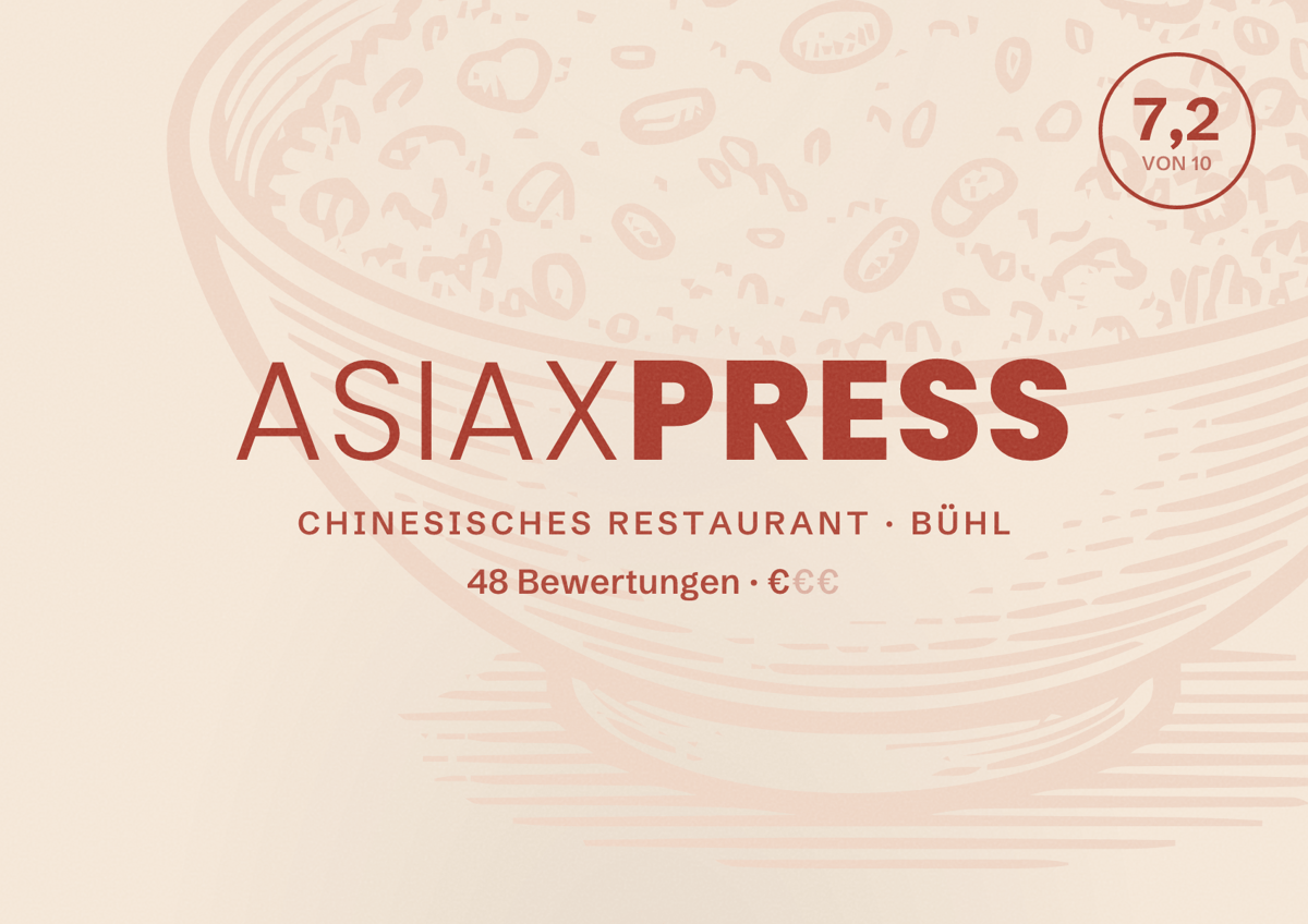 Illustriertes Poster von AsiaXpress, Chinesisches Restaurant in Bühl: Bewertung 7,2 von 10 aus 48 Bewertungen, Preisniveau €