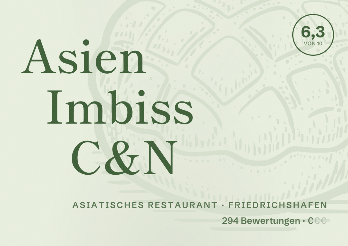Illustriertes Poster von Asien Imbiss C&N, Asiatisches Restaurant in Friedrichshafen: Bewertung 6,3 von 10 aus 294 Bewertungen, Preisniveau €