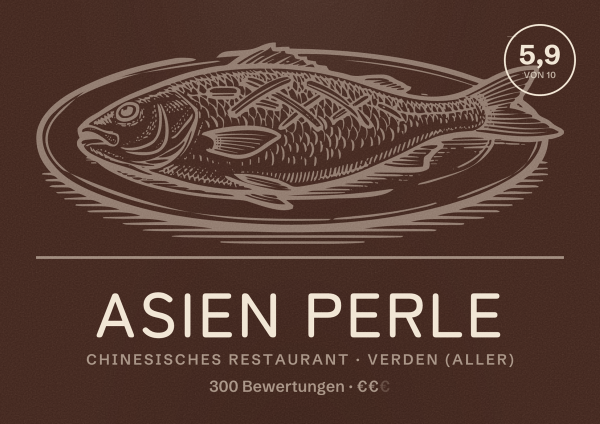 Illustriertes Poster von Asien Perle, Chinesisches Restaurant in Verden (Aller): Bewertung 5,9 von 10 aus 300 Bewertungen, Preisniveau €€