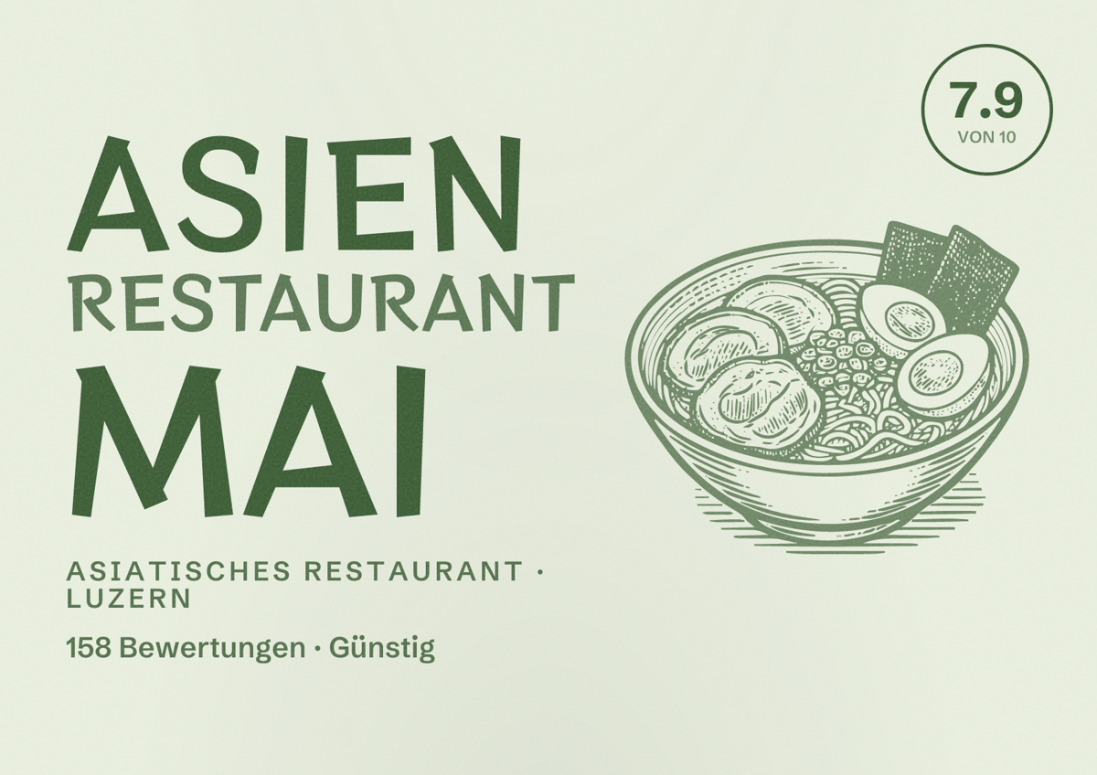 Illustriertes Poster von Asien Restaurant Mai, Asiatisches Restaurant in Luzern: Bewertung 7.9 von 10 aus 158 Bewertungen, Preisniveau Günstig