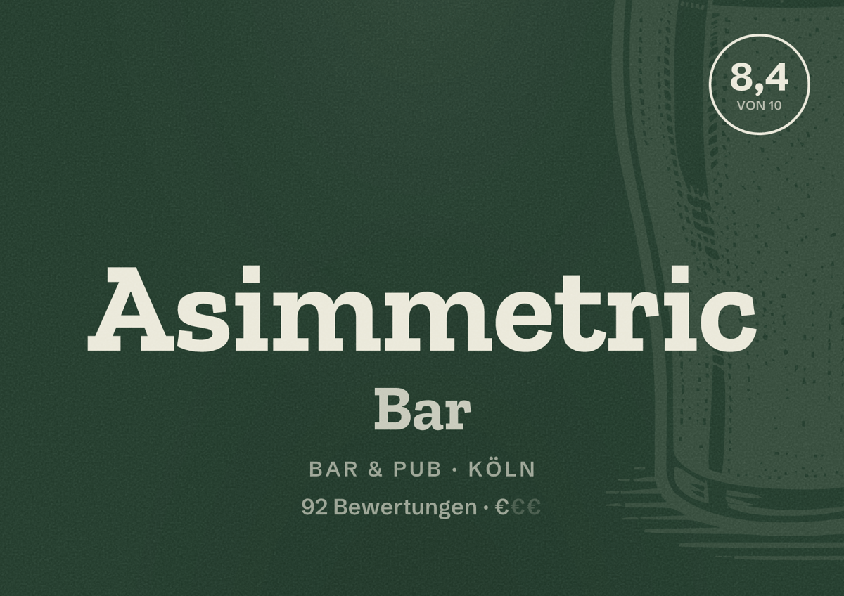 Illustriertes Poster von Asimmetric Bar, Bar & Pub in Köln: Bewertung 8,4 von 10 aus 92 Bewertungen, Preisniveau €