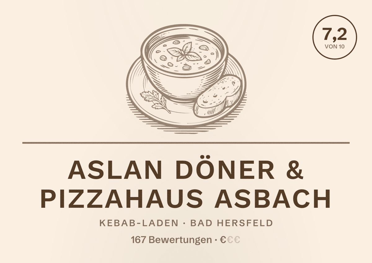 Illustriertes Poster von Aslan Döner & Pizzahaus Asbach, Kebab-Laden in Bad Hersfeld: Bewertung 7,2 von 10 aus 167 Bewertungen, Preisniveau €