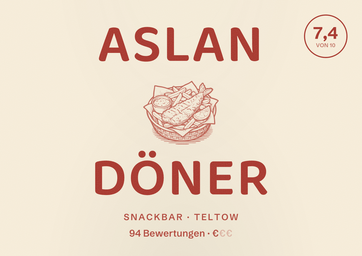 Illustriertes Poster von Aslan Döner, Snackbar in Teltow: Bewertung 7,4 von 10 aus 94 Bewertungen, Preisniveau €