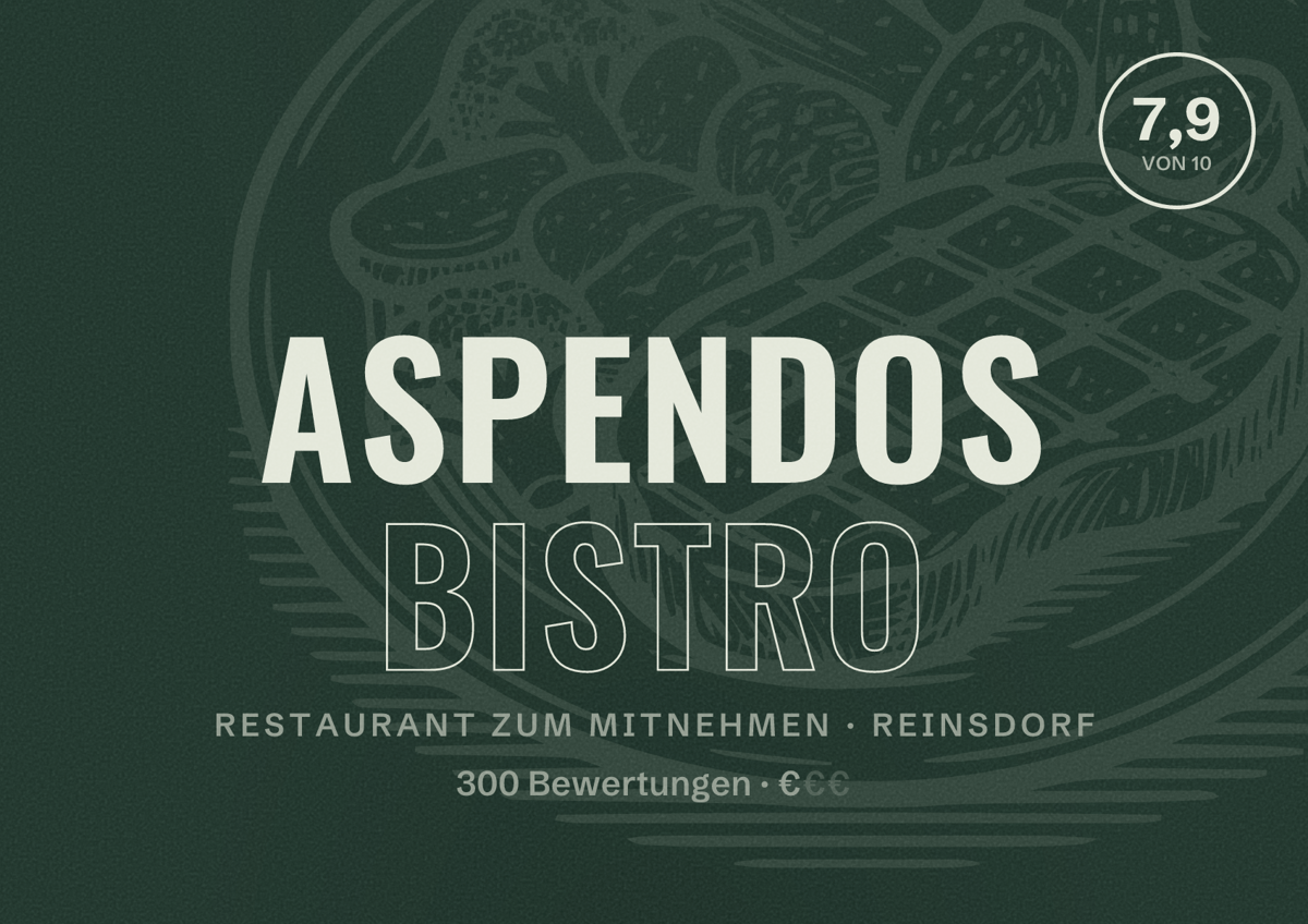 Illustriertes Poster von Aspendos Bistro, Restaurant zum Mitnehmen in Reinsdorf: Bewertung 7,9 von 10 aus 300 Bewertungen, Preisniveau €