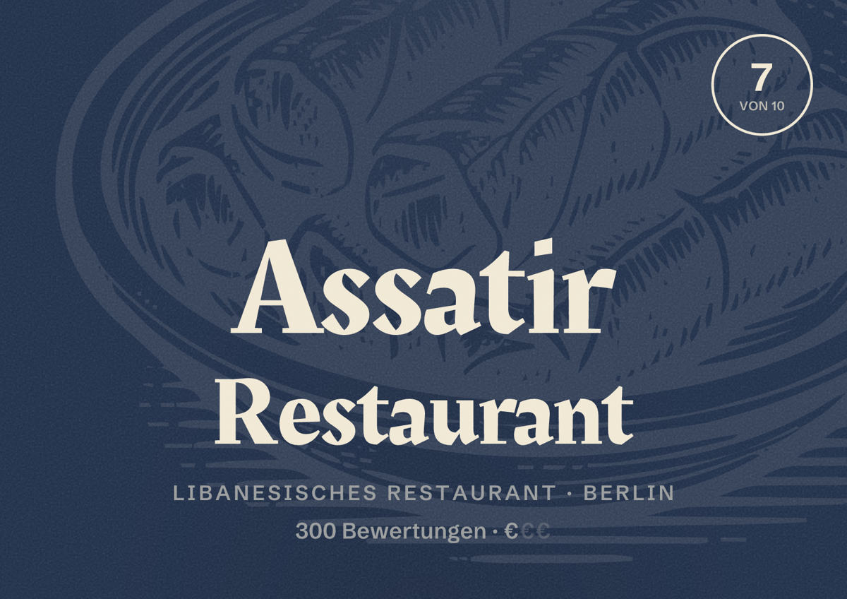 Illustriertes Poster von Assatir Restaurant, Libanesisches Restaurant in Berlin: Bewertung 7 von 10 aus 300 Bewertungen, Preisniveau €