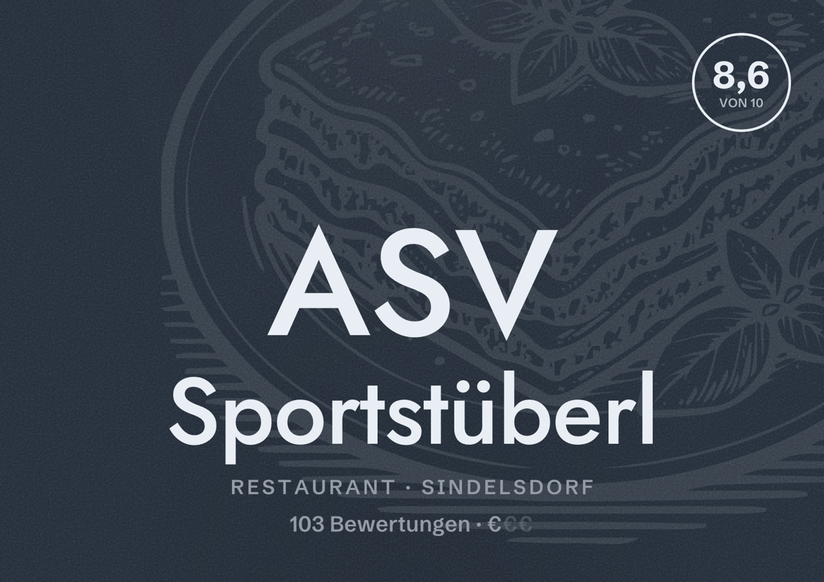 Illustriertes Poster von ASV Sportstüberl, Restaurant in Sindelsdorf: Bewertung 8,6 von 10 aus 103 Bewertungen, Preisniveau €