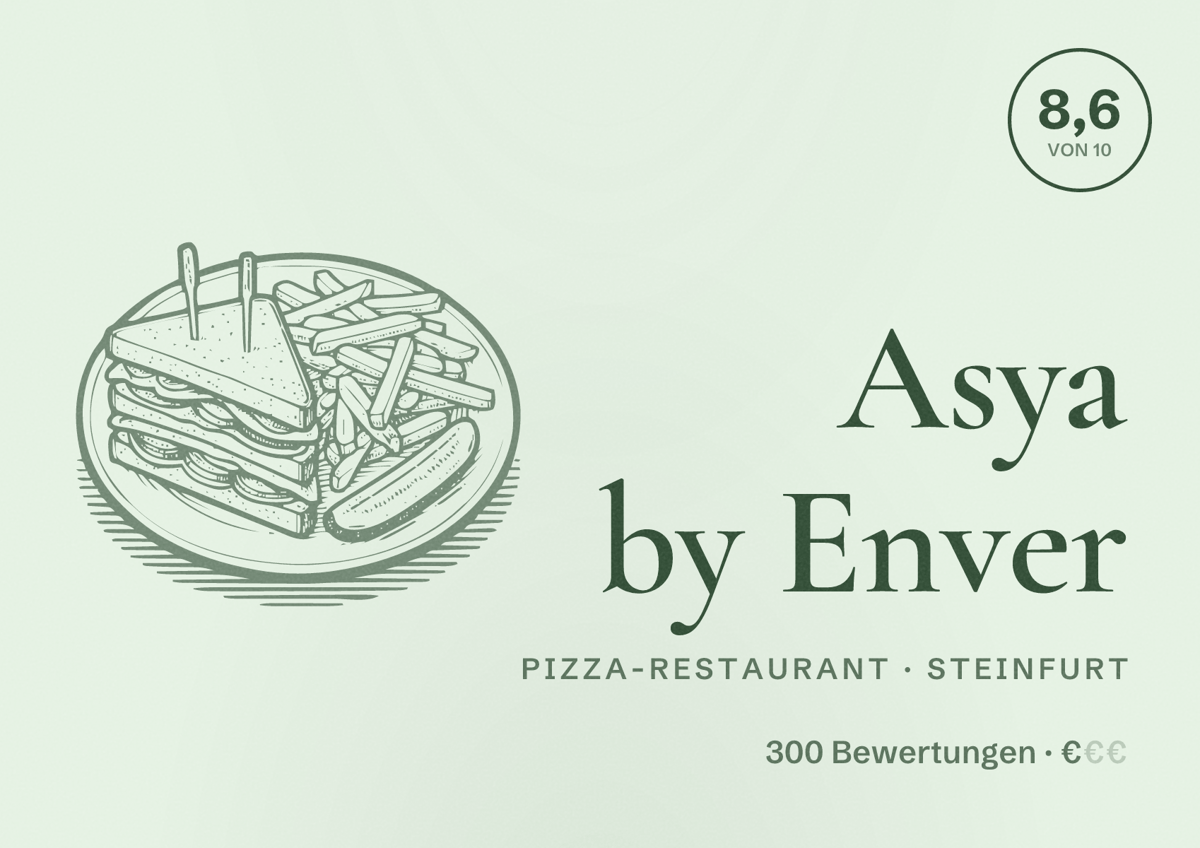 Illustriertes Poster von Asya by Enver, Pizza-Restaurant in Steinfurt: Bewertung 8,6 von 10 aus 300 Bewertungen, Preisniveau €