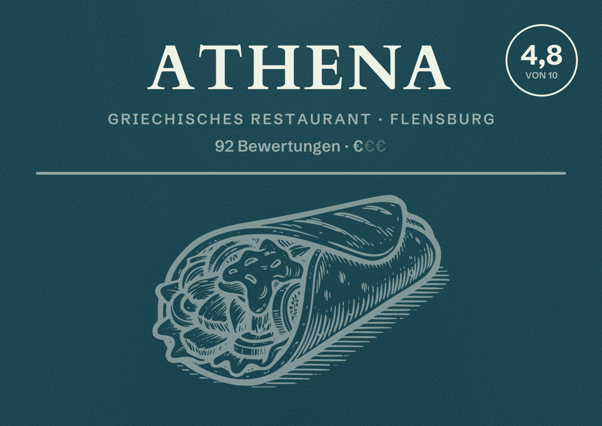 Illustriertes Poster von Athena, Griechisches Restaurant in Flensburg: Bewertung 4,8 von 10 aus 92 Bewertungen, Preisniveau €