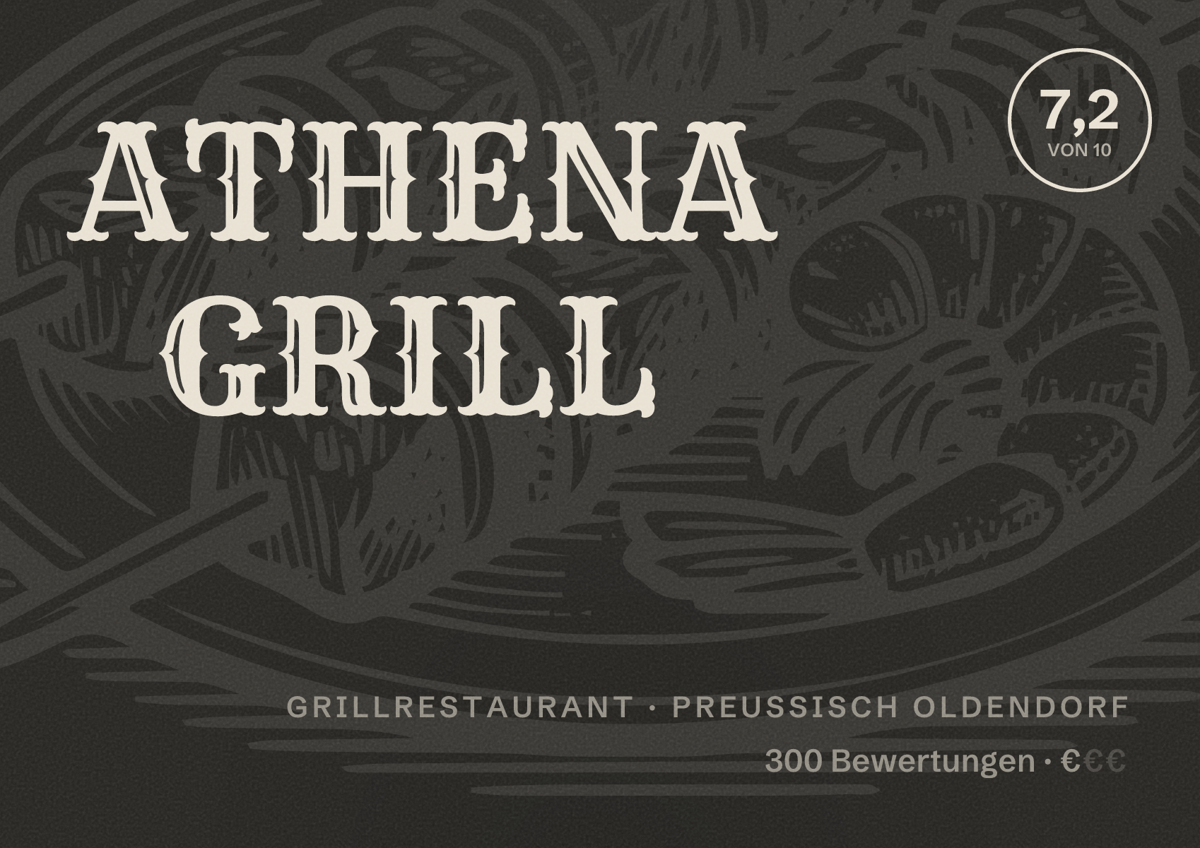 Illustriertes Poster von ATHENA GRILL, Grillrestaurant in Preußisch Oldendorf: Bewertung 7,2 von 10 aus 300 Bewertungen, Preisniveau €