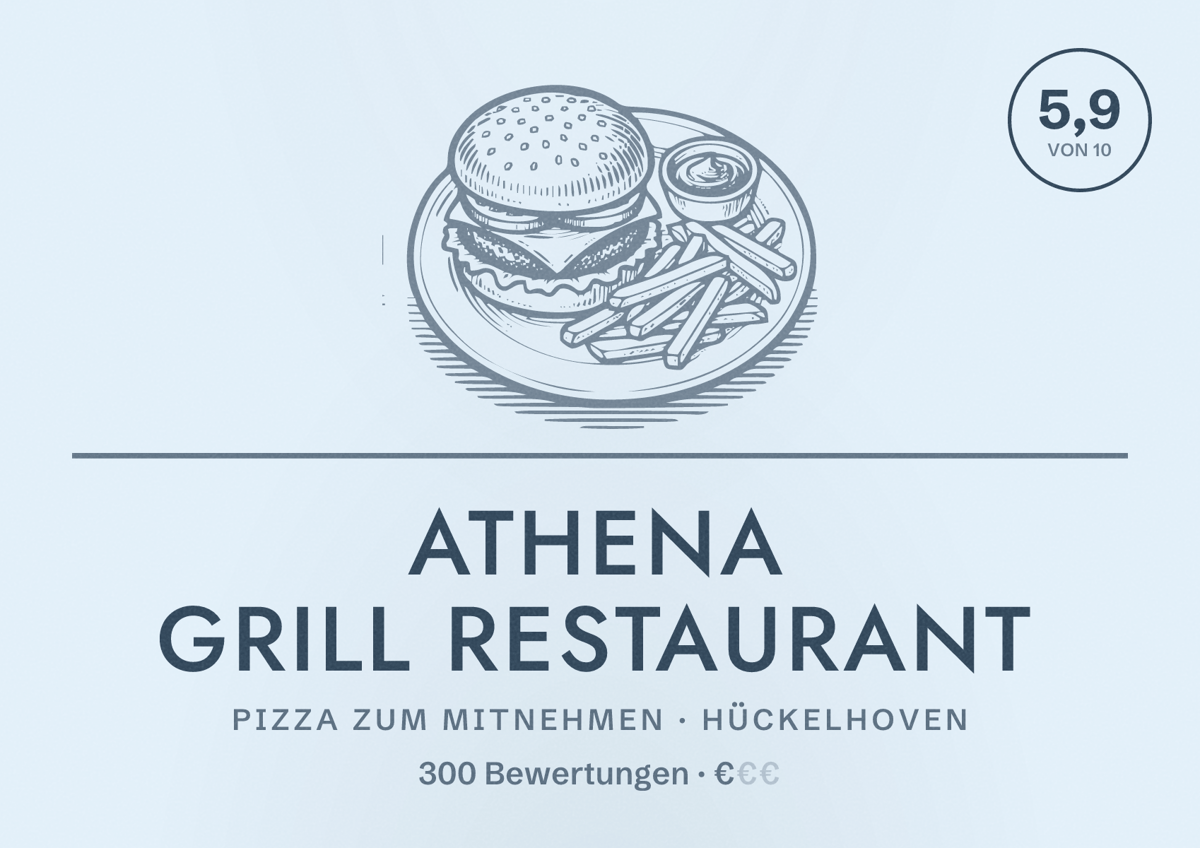 Illustriertes Poster von Athena Grill Restaurant, Pizza zum Mitnehmen in Hückelhoven: Bewertung 5,9 von 10 aus 300 Bewertungen, Preisniveau €