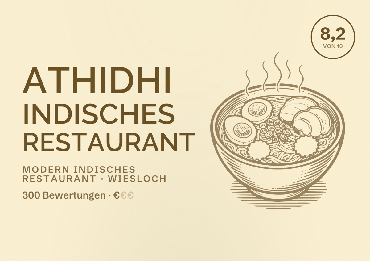 Illustriertes Poster von Athidhi Indisches Restaurant, Modern indisches Restaurant in Wiesloch: Bewertung 8,2 von 10 aus 300 Bewertungen, Preisniveau €