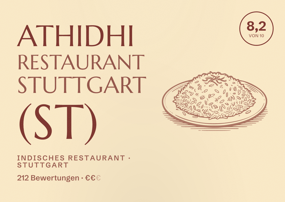 Illustriertes Poster von Athidhi Restaurant Stuttgart (ST), Indisches Restaurant in Stuttgart: Bewertung 8,2 von 10 aus 212 Bewertungen, Preisniveau €€