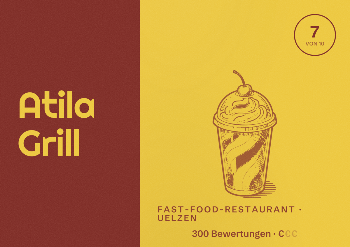 Illustriertes Poster von Atila Grill, Fast-Food-Restaurant in Uelzen: Bewertung 7 von 10 aus 300 Bewertungen, Preisniveau €