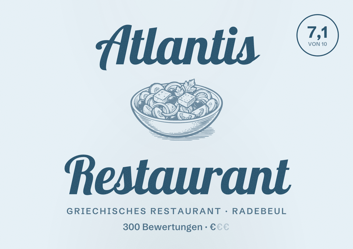 Illustriertes Poster von Atlantis Restaurant, Griechisches Restaurant in Radebeul: Bewertung 7,1 von 10 aus 300 Bewertungen, Preisniveau €