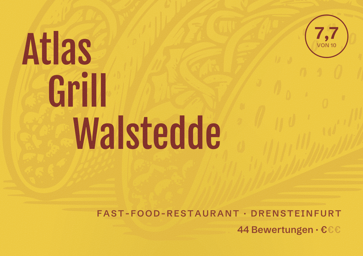 Illustriertes Poster von Atlas Grill Walstedde, Fast-Food-Restaurant in Drensteinfurt: Bewertung 7,7 von 10 aus 44 Bewertungen, Preisniveau €