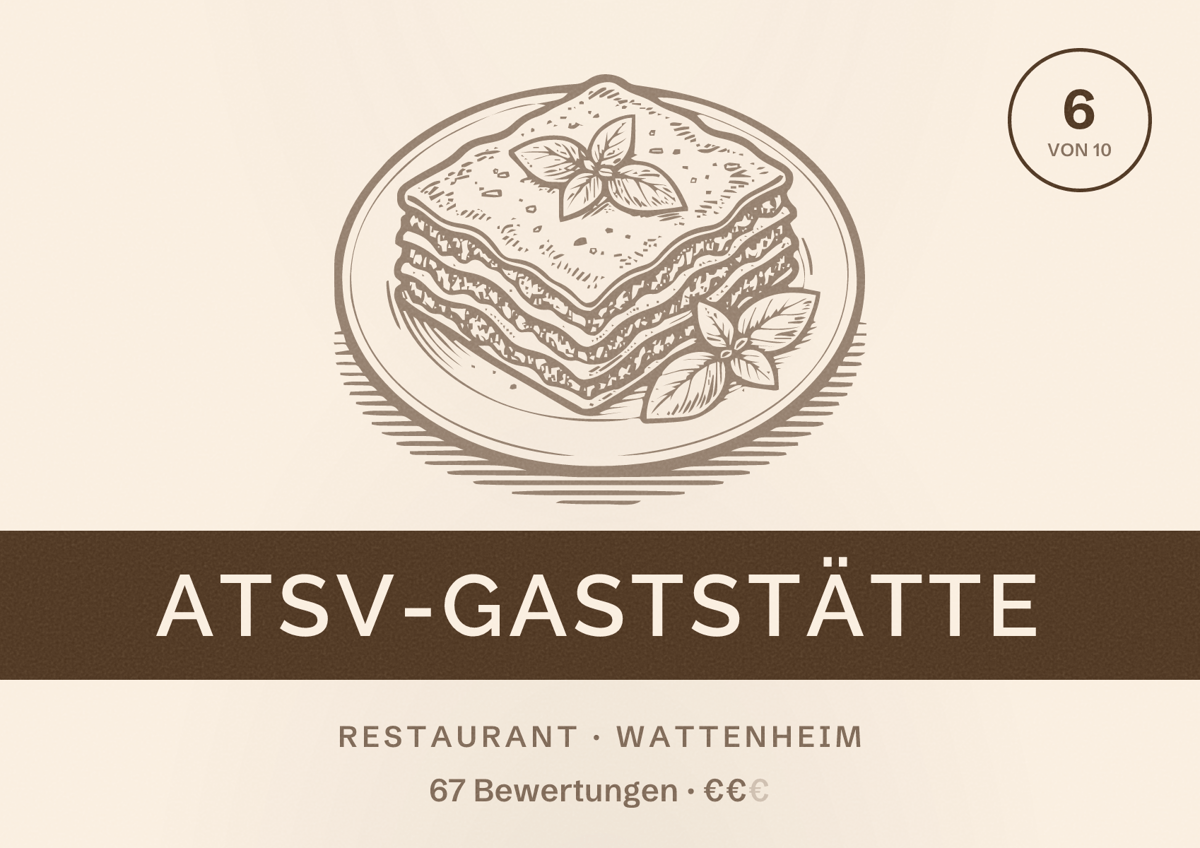 Illustriertes Poster von ATSV-Gaststätte, Restaurant in Wattenheim: Bewertung 6 von 10 aus 67 Bewertungen, Preisniveau €€