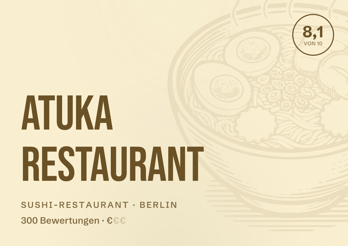 Illustriertes Poster von Atuka Restaurant, Sushi-Restaurant in Berlin: Bewertung 8,1 von 10 aus 300 Bewertungen, Preisniveau €