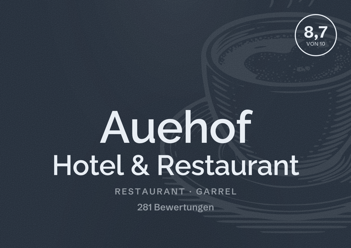 Illustriertes Poster von Auehof Hotel & Restaurant, Restaurant in Garrel: Bewertung 8,7 von 10 aus 281 Bewertungen